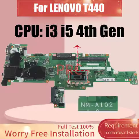 Full tested For LENOVO T440 Laptop Motherboard NM-A102 i3 i5 4th Gen 04X4011 00HW191 00HW203 Noteboo