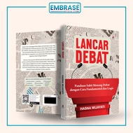 Book of smooth debate: A magic guide to win the debate with the way of Fundamentals and logists - Em