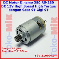 DC Motor Dynamo 380 RS-380 DC 12V High Speed High Torque with Gear 9T Gear 9T