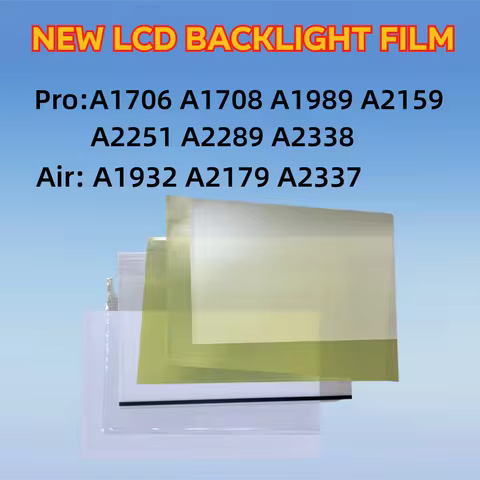 New LCD Backlight Film For MacBook Pro Air A1706 A1708 A1932 A1989 A2159 A2179 A2251 A2289 A2337 A23
