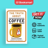 The Truth About Coffee - Hardback - English - 9781632272591