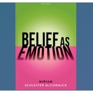 Belief As Emotion Book