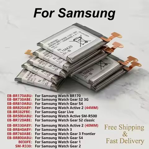 Replacement Watch Battery For Samsung Galaxy Watch BR170 Gear S2 S4 Active 2 R800 R810 R500 3 Fronti