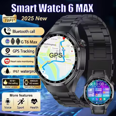 2025 New Watch 6 Max Series GPS Sports Smart Watch Men 1.5" AMOLED HD Screen IP67 Waterproof Bluetoo