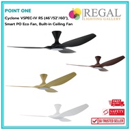 Point One Technology Cyclone VSPEC-IV RS (46"/52"/60"), Smart PO Eco Fan, Built-in Ceiling Fan - Reg