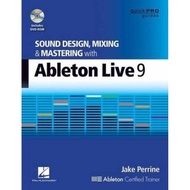 Sound Design, Mixing and Mastering with Ableton Live 9 by Jake Perrine (US edition, paperback)