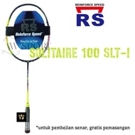 RS SOLITAIRE 100 SLT-I 5U G6 Badminton Racket Badminton Racket/ Original
