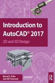 Introduction to AutoCAD 2017 Alf Yarwood