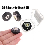 Adapter 510 Drag X/Adapter Drag S/510 Adapter Drag X