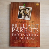 BRILLIANT PARENTS FASCINATING TEACHERS BY AGUSTO CURY