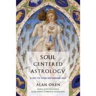 Soul-Centered Astrology : A Key to Your Expanding Self by Alan Oken (US edition, paperback)