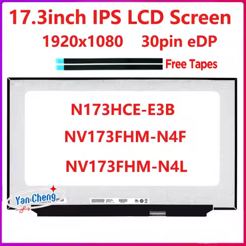 17.3 inch IPS Laptop LCD Screen NV173FHM-N4L NV173FHM-N4F N173HCE-E3B 500 nits 100% DCI-P3 DP/N 0HGP