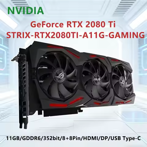 ASUS NVIDIA RTX 2080 Ti STRIX RTX2080TI A11G GAMING 11GB GDDR6 352bit graphics card PCI-E 3.0 HDMI D