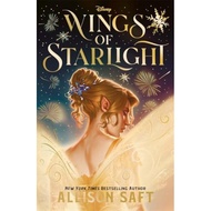 Wings of Starlight by Allison Saft (author), Disney Enterprises, Inc (associated wit | 9781835871317