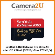 SanDisk Extreme Pro 64GB Micro SD microSD V30 A2 (90MB/s Max.200MB/s)