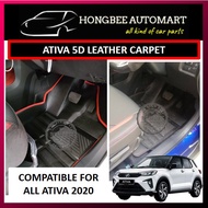 ATIVA 2021-PRESENT 5D CARPET / CARMAT / CARPET LANTAI / CARPET KERETA CUSTOM MADE (WATER PROOF)