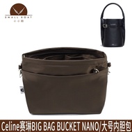 .Suitable For Celine big bag bucket nano/Large Storage Liner Round Bottom