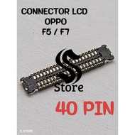 MESIN OPPO F5 LCD CONNECTOR / LCD SOCKETF7 LCD CONNECTOR FPC LCD SOCKET ON OPPO F5 MACHINE / F7