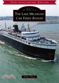 The Lake Michigan Car Ferry Badger