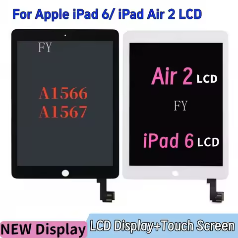 NEW LCD 9.7" For Apple ipad Air 2 iPad 6 A1566 A1567 LCD Display and Touch Screen Tablet PC Digitize