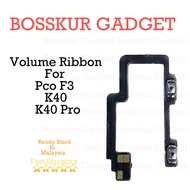 VOLUME RIBBEN COMPATIBLE FOR POCO F3 / K40 / K40 PRO VOLUME SOUND RIBEN