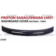 SAGA 2  DASHBORD COVER // ISWARA LMST 04 Material : FIBER / DASHBOARD COVER