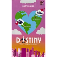 ( Idea Kreatif )  Destiny