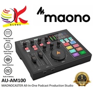 MAONO AU-AM100 MAONOCASTER ALL IN ONE AUDIO PODCAST PRODUCTION STUDIO DIGITAL, SOUND CARD MIXER RECO