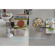 STORRY A60 PAR63 LED E27 4W BULB (W/W) & [G80/G95/G125]