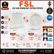 FSL 4" 12W / 6" 18W / 8" 24W LED DOWNLIGHT ROUND / SQUARE PANEL LAMP SIRIM BULAT SEGI EMPAT LAMPU CE