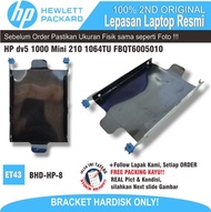 ET43 BHD-HP-8 BRACKET HARDISK LAPTOP HP dv5 1000 Mini 210 1064TU FBQT6005010