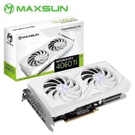 Maxsun GeForce RTX 4060Ti  wh