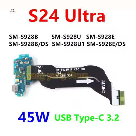 45W Fast Charger Main Charging Port Board For Samsung S24 Ultra S928B DS E U Motherboard Connect USB