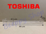 ชั้นวางของข้างประตูตู้เย็น Toshiba รุ่น GR-B145Z/C145Z/D145Z ชั้นวางไข่ ของแท้