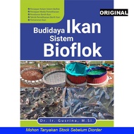 Fisheries Book - BIOFLOK SYSTEM FISH CULTIVATION - Gusrina