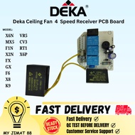 DEKA CEILING FAN 4 SPEED PCB BOARD/ 4 SPEED KIPAS MOTHER BOARD X6N/MX5/F1N/X2N/FX/GX/F6/X8/K9/VR5/CV
