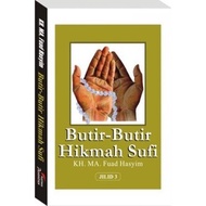 Islamic Boarding School Library - Sufi Wisdom (Book 3) - K. H. MA. Fuad Hasyim