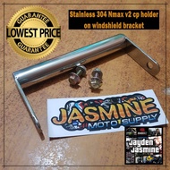 Stainless 304 Nmax v2 cp holder on windshield bracket Nmax V2 Accessories Nmax Accessories