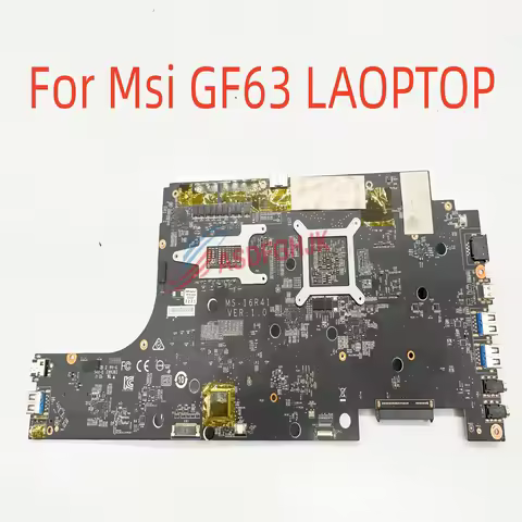 MS-16R41 ver 1.0 For MSI GF63 THIN 10SCSR MS-16R4 motherboard with i5-10500h and gtx1650m test ok