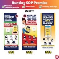 Bunting S0P Kedai dan Premise Vaksin Langkah Pencegahan C0vid 19 size 2x5ft Material Tapauline