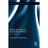 Online Learning and Community Cohesion : Linking Schools by Roger Austin (UK edition, hardcover)