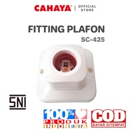 CAHAYA - Fitting Plafon E27 SC-425