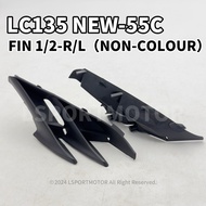 YAMAHA LC135 NEW-55C FIN 1/2 - R/L (NON COLOUR)  55C-F8273/74-00 LC 135 NEW 55C V2 V3 V4 V5 INNER CO
