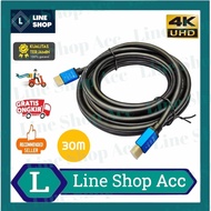 HDMI CABLE 30 Meter 4Kx2K V. 2.0 ULTRA HD HIGH QUALITY 4K