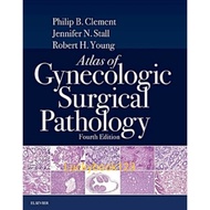 Atlas of Gynecology Surgical Pathology 4th Edition by Philip B. Clement Clement
