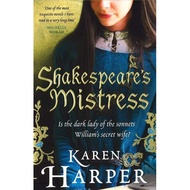Shakespeare's Mistress: Historical Fiction by Karen Harper #  Fiction Historical Fiction  (Ebury Pub