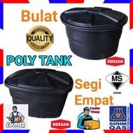 Poly Tangki Poly Tank Kossan(N50 80G)(N70 100G) SIRIM (TK)