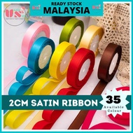 2CM Satin Ribbon Riben Reben Ribben Bouquet Ribbon Riben Murah Satin Organza Gift Flower