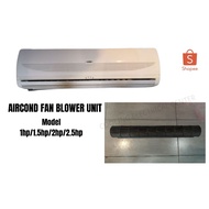 York/Acson Aircond Fan Blower (York) 1h/1.5hp/2hp/2.5hp