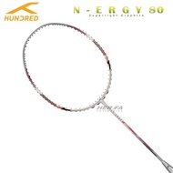 HUNDRED N-ERGY 80 4U 84grams Badminton Racket Max Tension 32lbs Attack Racquet